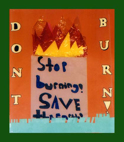 Poster: "Stop Burning! Save the Earth"